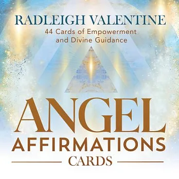 Angel Affirmations Cards: 44 Cards of Empowerment and Divine Guidance