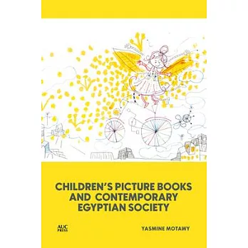 Children’s Picture Books and Contemporary Egyptian Society