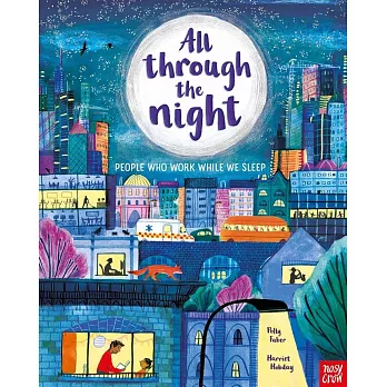 【附QR code音檔】All Through the Night: The People Who Work While We Sleep