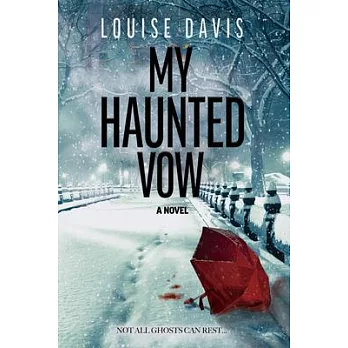 My Haunted Vow