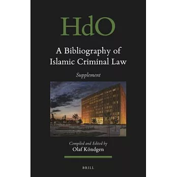 A Bibliography of Islamic Criminal Law, Supplement