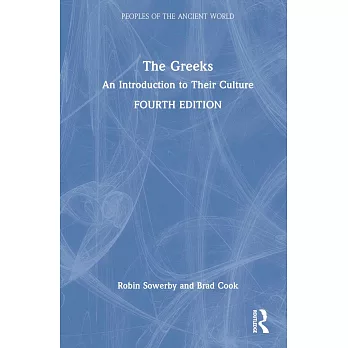 The Greeks: An Introduction to Their Culture