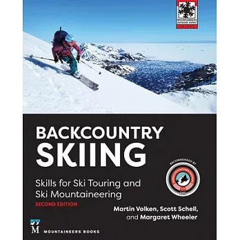 Backcountry Skiing: Skills for Ski Touring and Ski Mountaineering