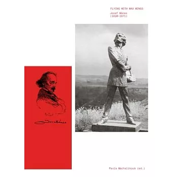 Flying with Wax Wings: Josef Mánes (1820-1871)