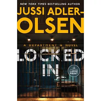 Locked in: A Department Q Novel