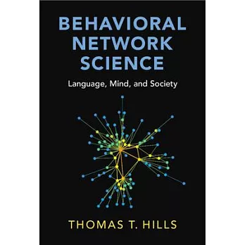 Behavioral Network Science: Language, Mind, and Society