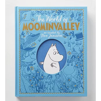 【精緻禮物書】走進姆米谷：探索姆米的世界  The Moomins: The World of Moominvalley