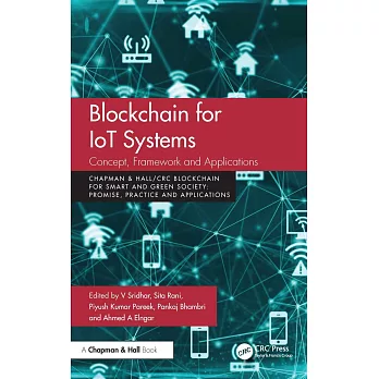 Blockchain for Iot Systems: Concept, Framework and Applications