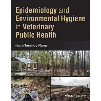 Epidemiology and Environmental Hygiene in Veterinary Public Health