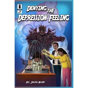 Denying the Depression Feeling
