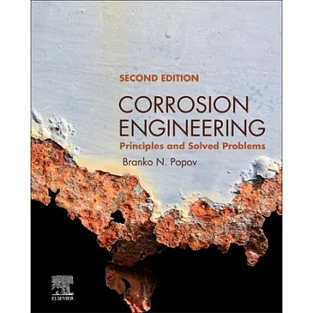 Corrosion Engineering: Principles and Solved Problems