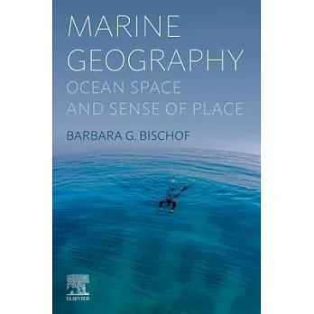 Marine Geography: Ocean Space and Sense of Place