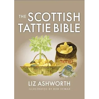 The Scottish Tattie Bible