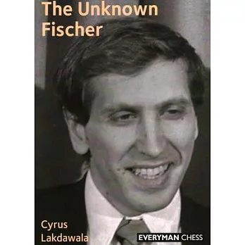 The Unknown Fischer