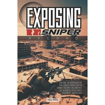 Exposing the JTF2 Sniper Record