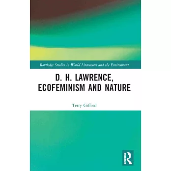 D. H. Lawrence, Ecofeminism and Nature