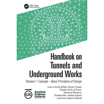 Handbook on Tunnels and Underground Works: Volume 1: Concept - Basic Principles of Design