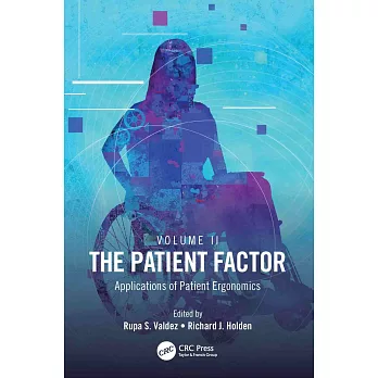 The Patient Factor: Applications of Patient Ergonomics