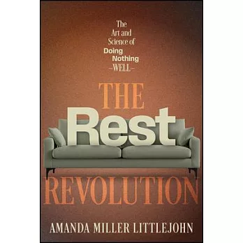 The Rest Revolution