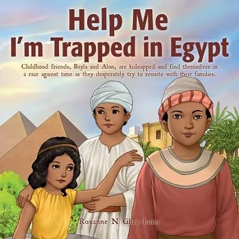 Help Me I’m Trapped in Egypt