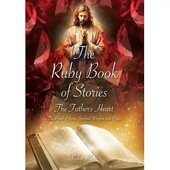 The Ruby Book of Stories: The Father’s Heart