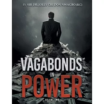 VAGABONDS IN POWER Volume 2