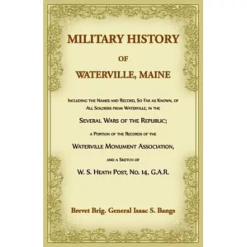 Military History of Waterville, Maine