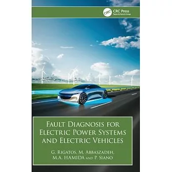 Fault Diagnosis for Electric Power Systems and Electric Vehicles