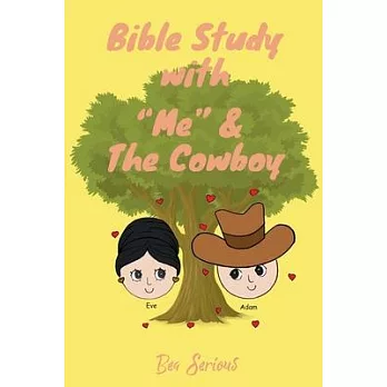 Bible Study with ＂Me＂ and the Cowboy