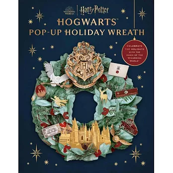 Harry Potter: Hogwarts Pop-Up Holiday Wreath (Reinhart Pop-Up Studio)