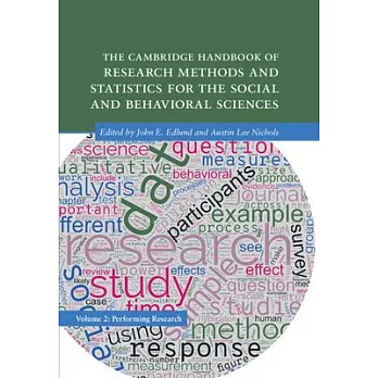 The Cambridge Handbook of Research Methods and Statistics for the Social and Behavioral Sciences: Volume 2: Volume 2: Performing Research