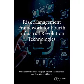 Risk Management Framework for Fourth Industrial Revolution Technologies