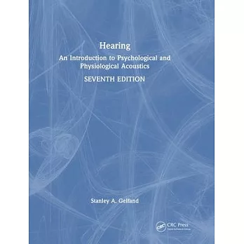 Hearing: An Introduction to Psychological and Physiological Acoustics