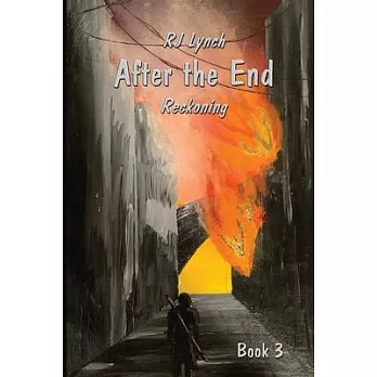 After the End: Reckoning