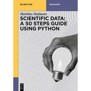 Scientific Data: A 50 Steps Guide Using Python