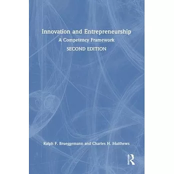 Innovation and Entrepreneurship: A Competency Framework