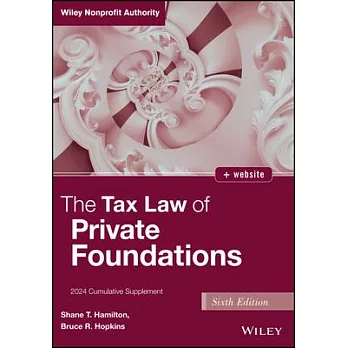 The Tax Law of Private Foundations 2024