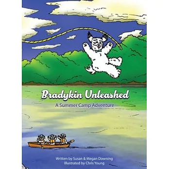 Bradykin Unleashed: A Summer Camp Adventure