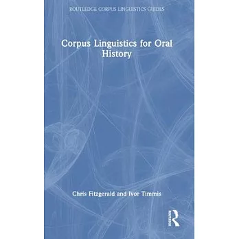 Corpus Linguistics for Oral History