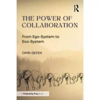 The Power of Collaboration: From Ego-System to Eco-System