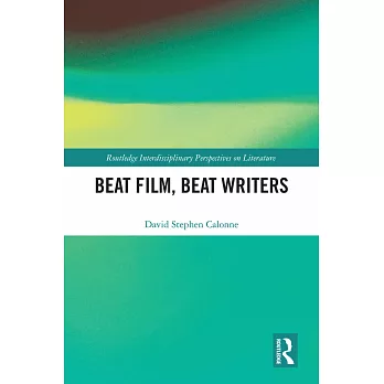 Beat Film, Beat Writers