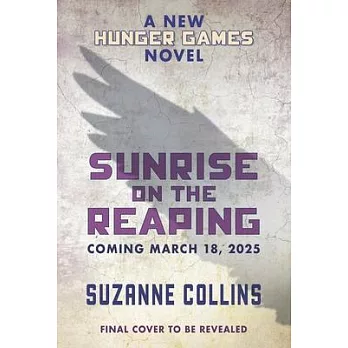 Sunrise on the Reaping (a Hunger Games Novel)