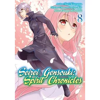 Seirei Gensouki: Spirit Chronicles (Manga): Volume 8