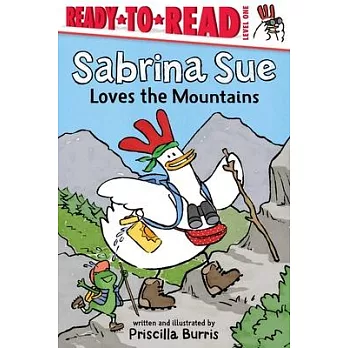 Sabrina Sue Loves the Mountains: Ready-To-Read Level 1