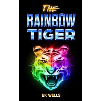 The Rainbow Tiger