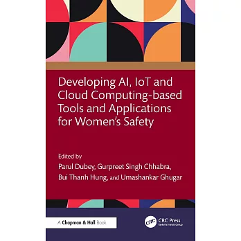 Developing Ai, Iot and Cloud Computing Based Tools and Applications for Women’s Safety