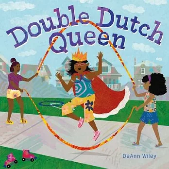 Double Dutch Queen