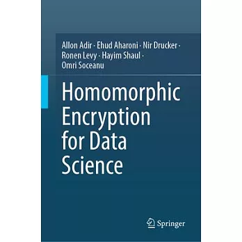 Homomorphic Encryption for Data Science