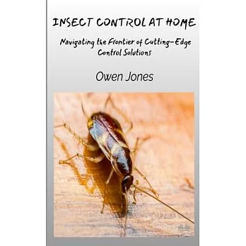 Insect Control At Home - Navigating The Frontier Of Cutting-Edge Control Solutions