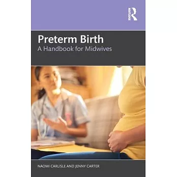 Preterm Birth: A Handbook for Midwives